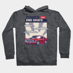 power and grace cars Hoodie